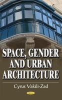 Space, Gender and Urban Architecture