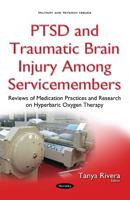 PTSD and Traumatic Brain Injury Among Servicemembers