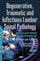 Degenerative, Traumatic and Infectious Lumbar Spinal Pathology