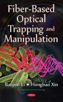 Fiber-Based Optical Trapping and Manipulation