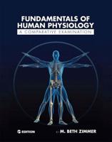 Fundamentals of Human Physiology: A Comparative Examination