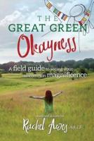 The Great Green Okayness