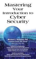 Mastering Your Introduction to Cyber Security