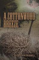 A Cottonwood Breeze