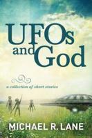 UFOs and God