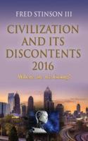 Civilization and Its Discontents 2016