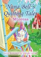 Nana Bell's Quilting Tales