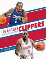 Los Angeles Clippers All-Time Greats. Paperback