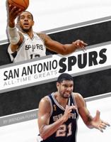 San Antonio Spurs All-Time Greats. Paperback