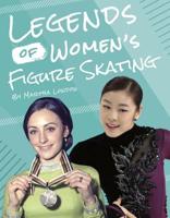 Legends of Women's Figure Skating. Paperback