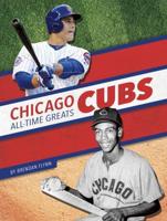 Chicago Cubs All-Time Greats. Paperback