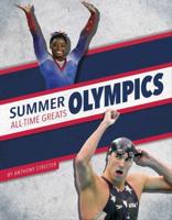 Summer Olympics All-Time Greats. Hardcover