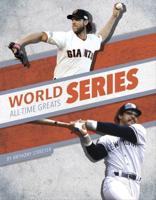 World Series All-Time Greats. Paperback