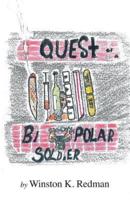 Quest of a Bipolar Soldier