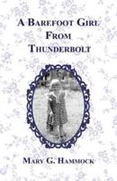 A Barefoot Girl From Thunderbolt