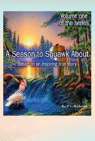 A Season to Squawk About