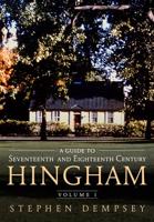 A Guide to Seventeenth and Eighteenth Century Hingham