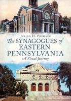 Synagogues of Eastern Pennsylvania