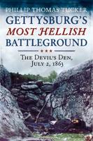 Gettysburg's Most Hellish Battleground