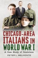 Chicago-Area Italians in World War I