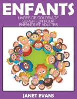 Enfants: Livres De Coloriage Super Fun Pour Enfants Et Adultes