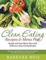 Clean Eating Recipes & Menu Plan