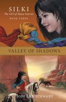 Valley of Shadows