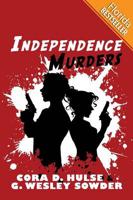 Independence Murders: (Florida Bestseller)