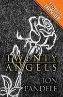 Twenty Angels: (Florida Bestseller)