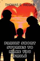 Family Short Stories to Make You Smile