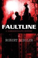 Faultline: A Harrison/Wolffe Mystery (Paperback Edition)