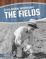 Children Working the Fields