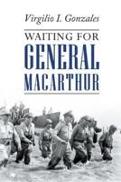 Waiting for General MacArthur