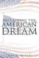Reclaiming the American Dream