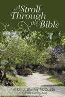A Stroll Through the Bible