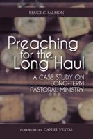 Preaching for the Long Haul