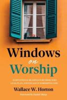 Windows on Worship