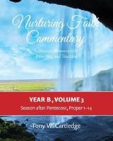 Nurturing Faith Commentary, Year B, Volume 3