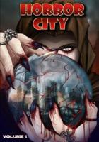 Horror City: Volume 1