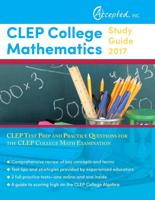 CLEP College Mathematics Study Guide 2017