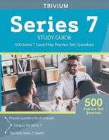 Series Exam Prep Team: Series 7 Study Guide