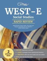 West-E Social Studies Rapid Review Study Guide