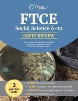 FTCE Social Science 6-12 Rapid Review Study Guide
