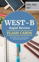 WEST-B Rapid Review Flash Cards