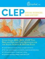 CLEP Social Sciences and History Study Guide 2018-2019