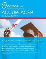 ACCUPLACER Study Guide 2019: ACCUPLACER Exam Prep Book and Practice Test Questions