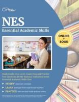 NES Essential Academic Skills Study Guide 2019-2020: Exam Prep and Practice Test Questions for the National Evaluation Series Essential Academic Skills Test