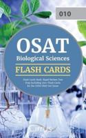 OSAT Biological Sciences Flash Cards Book 2019-2020: Rapid Review Test Prep Including 350+ Flashcards for the CEOE OSAT 010 Exam