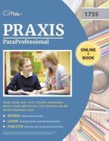 ParaProfessional Study Guide 2019-2020: ParaPro Assessment Review Book with Practice Test Questions for the ParaProfessional Exam