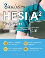 HESI A2 Study Guide 2019 And 2020: HESI Admission Assessment Exam Prep and Practice Test Questions for the HESI A2 Exam